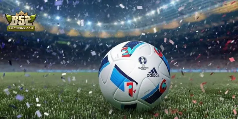 B52 Club giới thiệu kèo châu Âu cho hội viên tham khảo B52 Club giới thiệu kèo châu Âu cho hội viên tham khảo