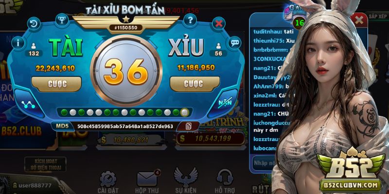 B52 Tài Xỉu Bom Tấn với sức hấp dẫn vô cùng lớn