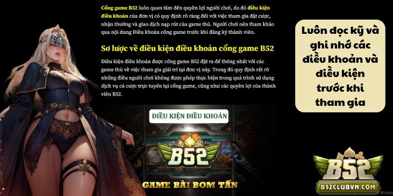 Luôn đọc kỹ và ghi nhớ các điều khoản và điều kiện trước khi tham gia Luôn đọc kỹ và ghi nhớ các điều khoản và điều kiện trước khi tham gia