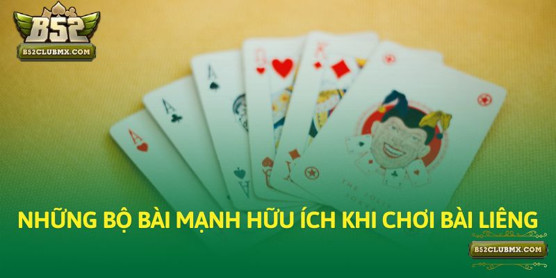 Những bộ bài mạnh hữu ích khi chơi bài Liêng Những bộ bài mạnh hữu ích khi chơi bài Liêng